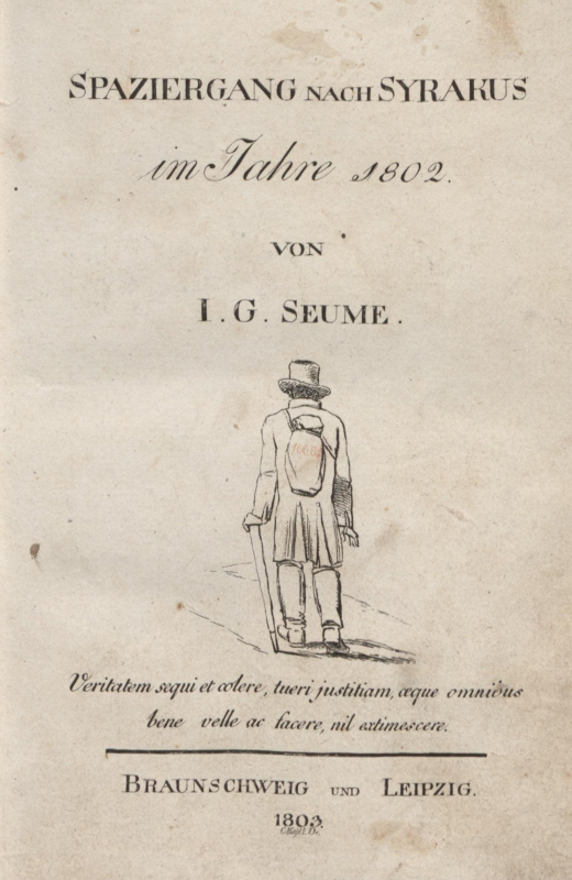 Johann Gottfried Seume - Spaziergang nach Syrakus im Jahre 1802