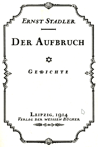 Ernst Stadler - Der Aufbruch Titel